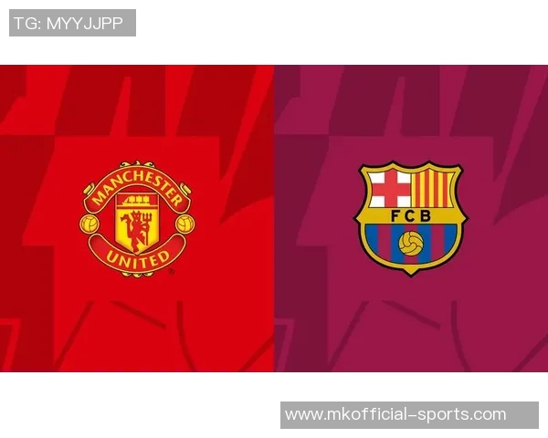 友谊赛激战曼联与巴萨平局点球大战引发全场热潮点评