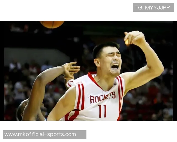 姚明在赛场上展现惊人盖帽实力震撼全场引发热议