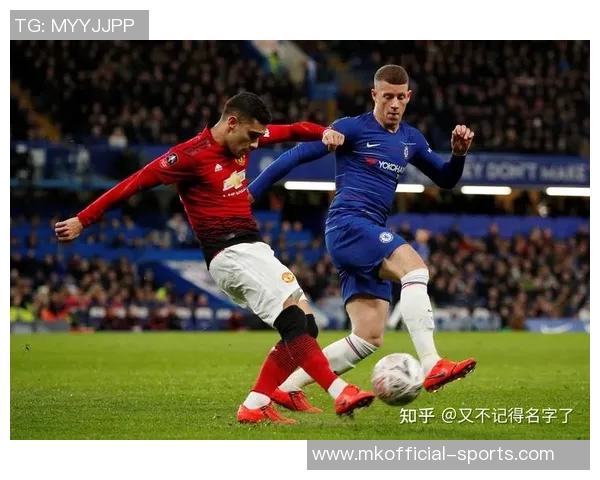 意甲激战切尔西逆转曼联全场沸腾瞬间引发热议